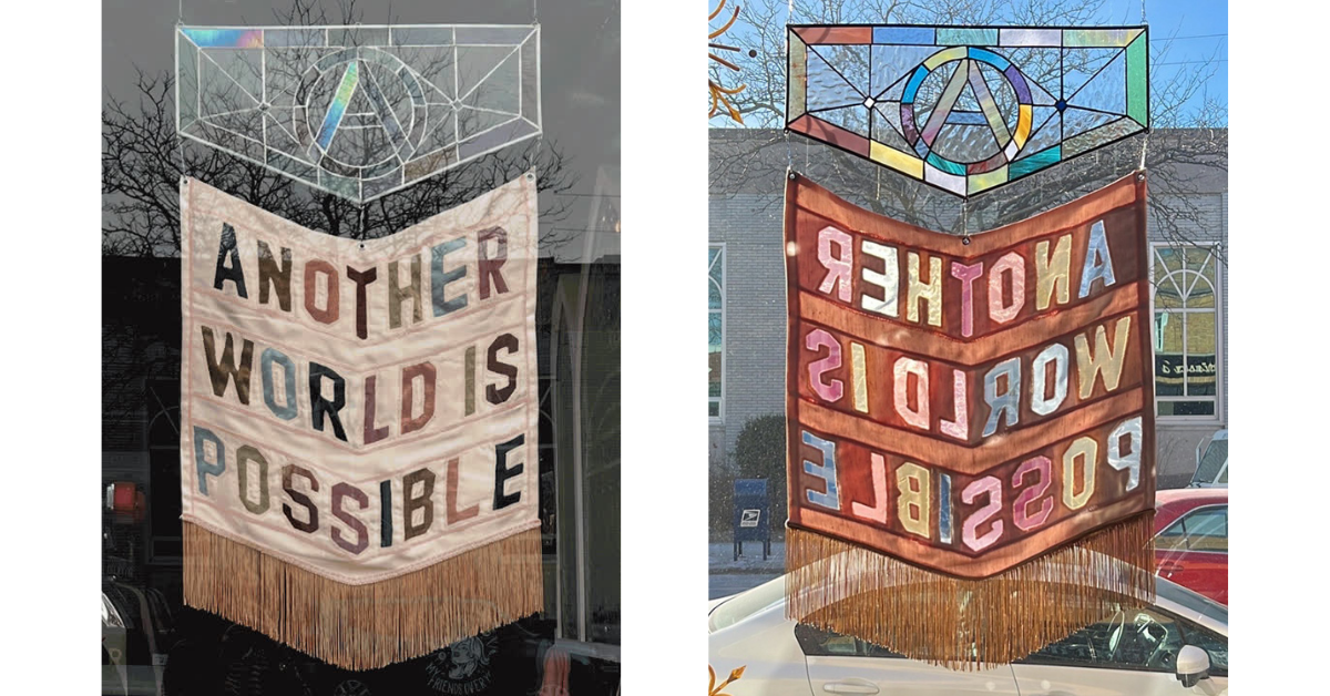 Another World is Possible banner by Jenna Blazevich