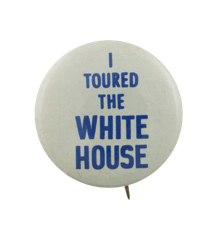 I toured the White House button