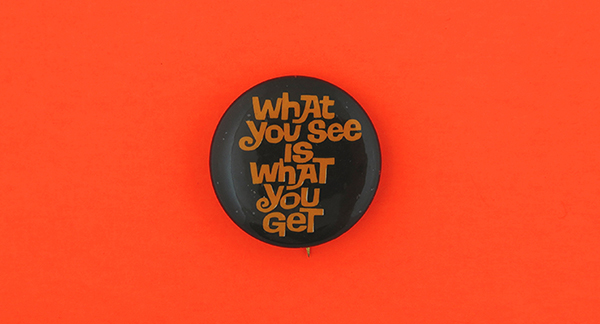 what you see is what you get button