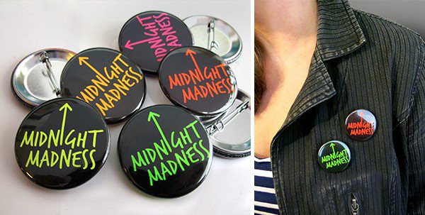 buttons that read midnight madness