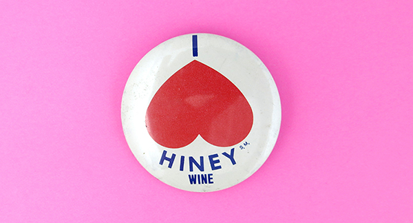 I heart hiney wine button