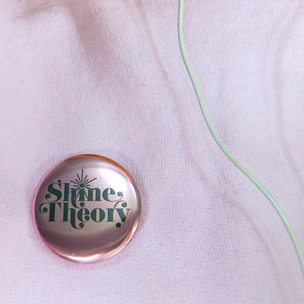 Shine Theory buttons